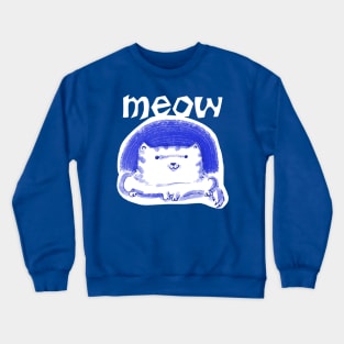 meow cute white cat funny cartoon Crewneck Sweatshirt